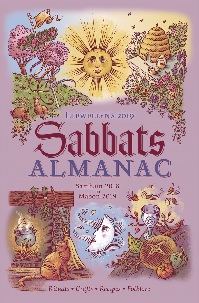 Llewellyns 2019 sabbats almanac - rituals crafts recipes folklore