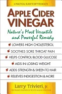 Apple cider vinegar - natures most versatile and powerful remedy