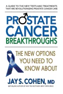 Prostate cancer breakthroughs - the new options you need to know about
