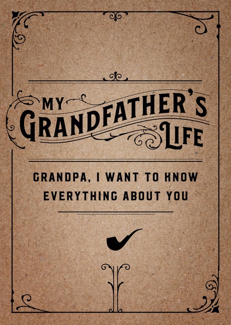 My Grandfather's Life