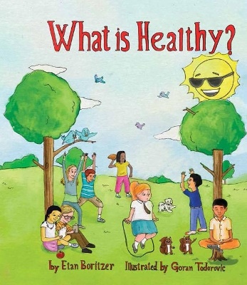 What Is Healthy?