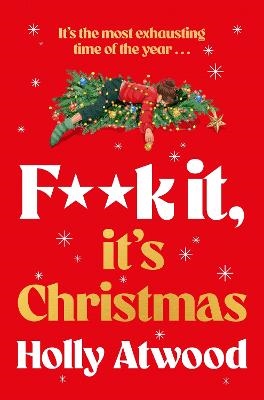 F##k It, It's Christmas