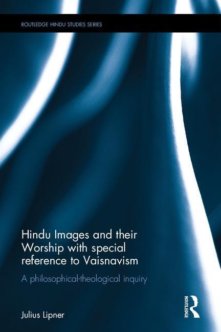 Hindu images and their worship with special reference to vaisnavism - a phi