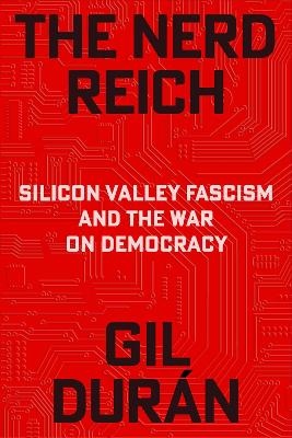 The Nerd Reich