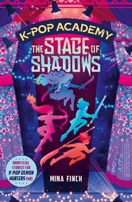 K-Pop Academy: The Stage of Shadows: Volume 1
