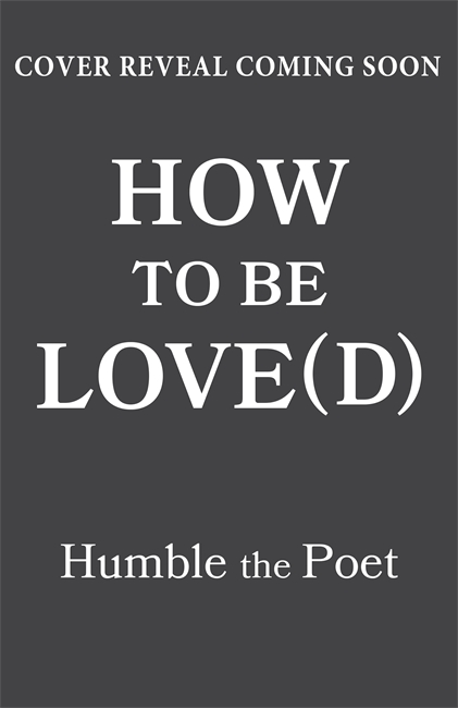 How to be Love(d)