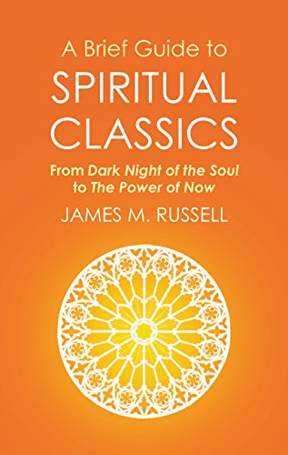 Brief guide to spiritual classics - from dark night of the soul to the powe