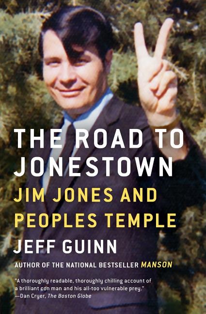 Road to jonestown - jim jones and peoples temple