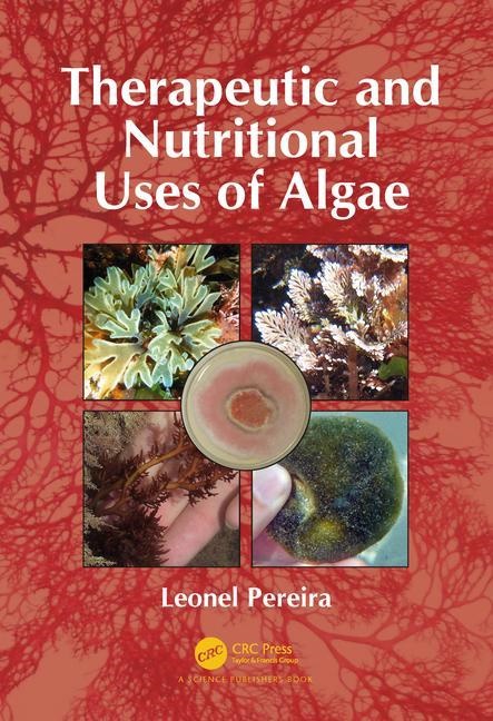 Therapeutic and nutritional uses of algae