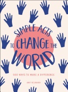 Simple Acts To Change The World