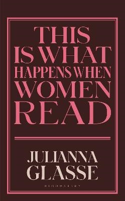 This is What Happens When Women Read