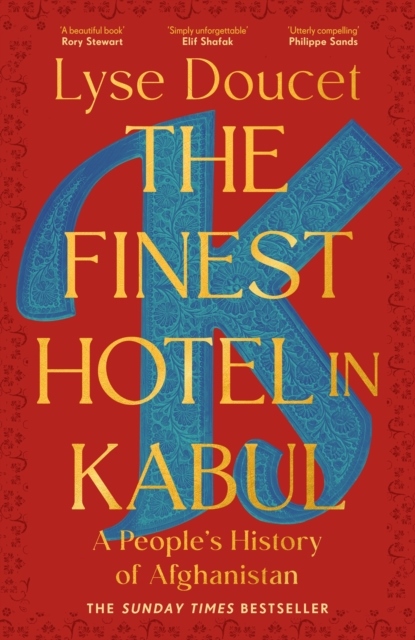 The Finest Hotel in Kabul