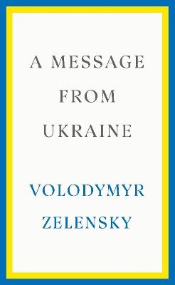 A Message from Ukraine