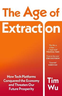 The Age of Extraction