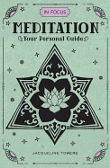 In focus meditation