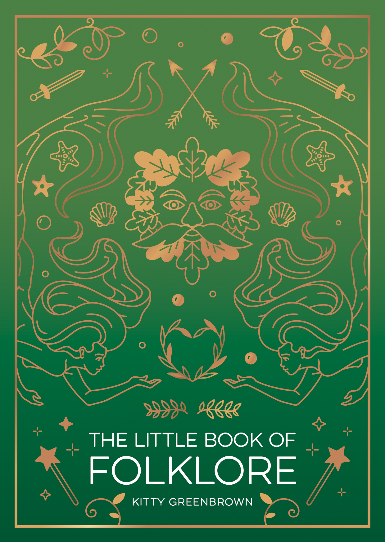The Little Book of Folklore: An Introduction to the Ancient Myths and Celtic Legends