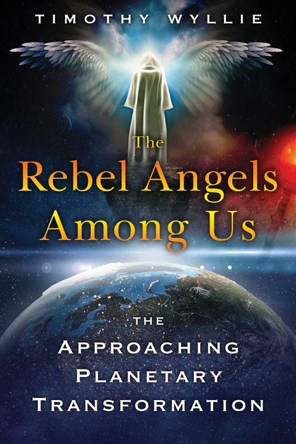 Rebel Angels Among Us