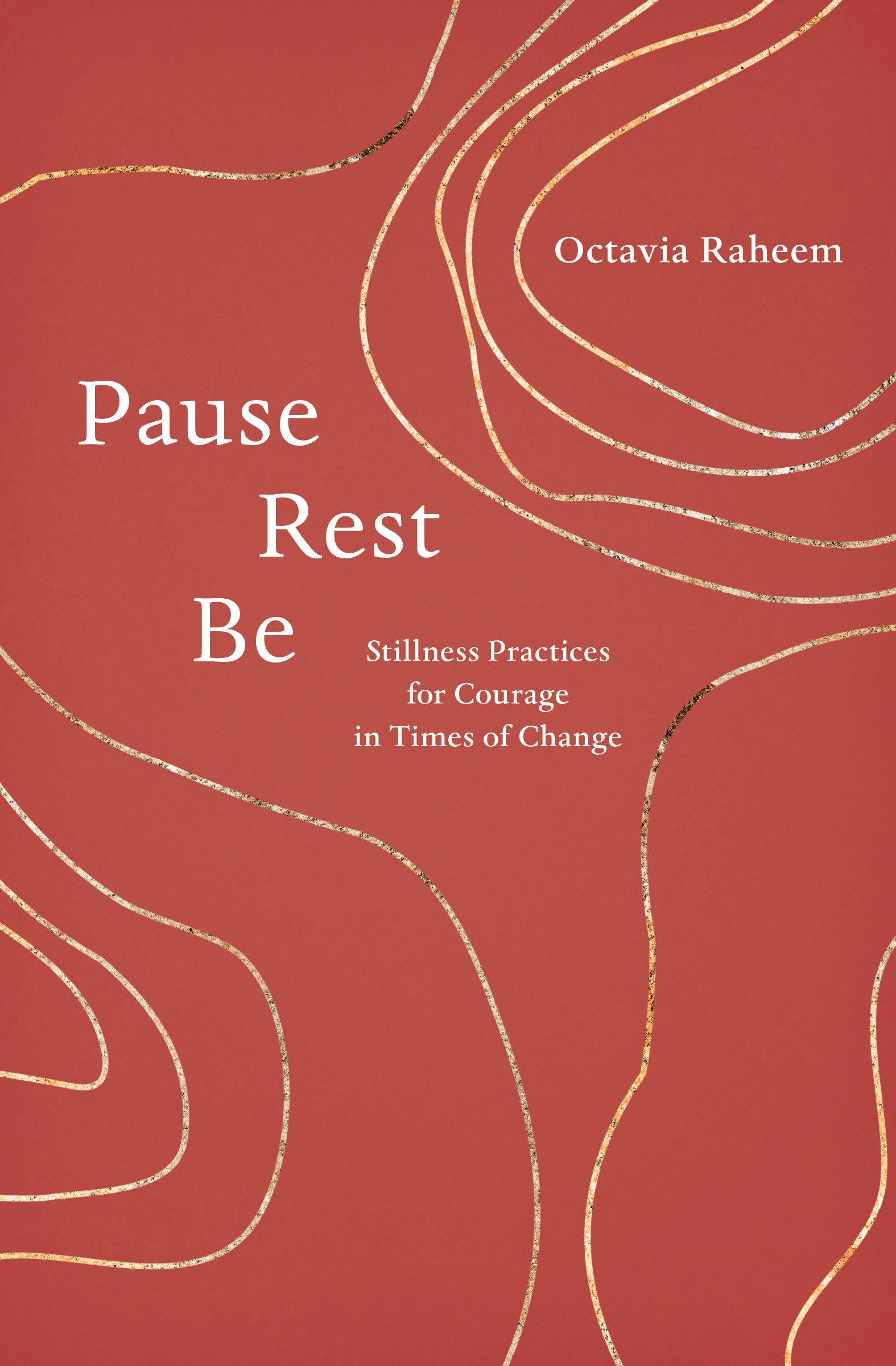 Pause, Rest, Be