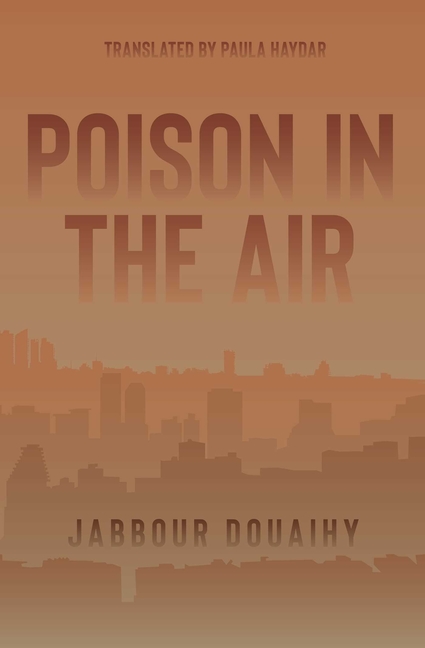 Poison In The Air : A Novel