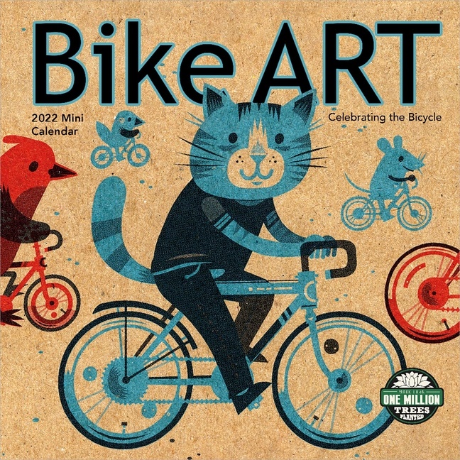 Bike Art Mini Calendar 2022 : Celebrating the Bicycle