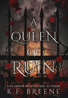 A Queen of Ruin