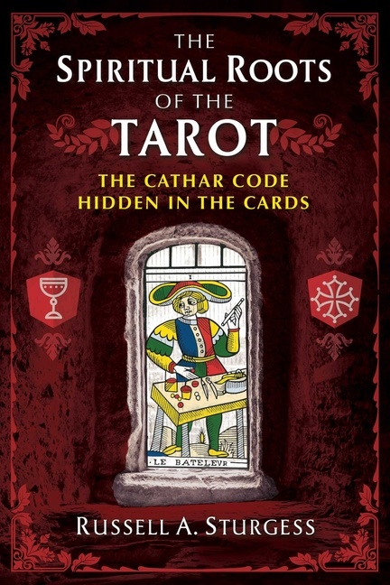 Spiritual Roots Of The Tarotpa