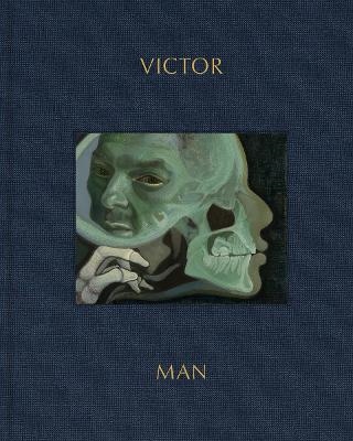 Victor Man: The Absence That We Are