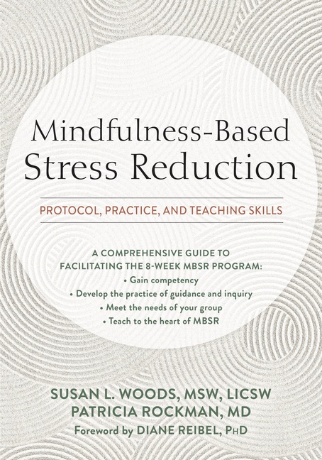 Mindfulness-Based Stress Reduction