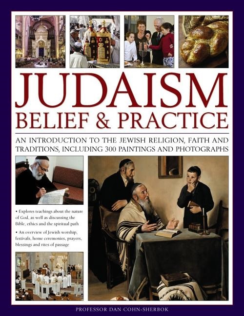 Judaism: belief & practice - an introduction to the jewish religion, faith