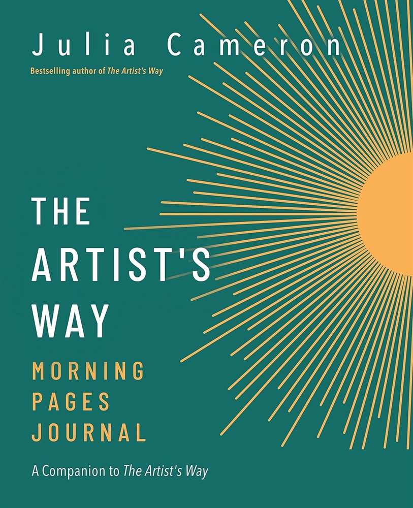 Artists way morning pages journal - a companion volume to the artists way
