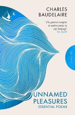 Unnamed Pleasures: Essential Poems