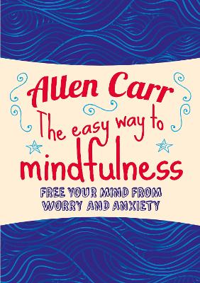 Easy way to mindfulness