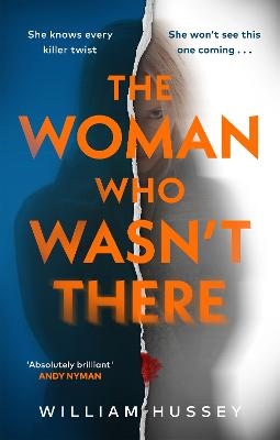 The Woman Who Wasn't There