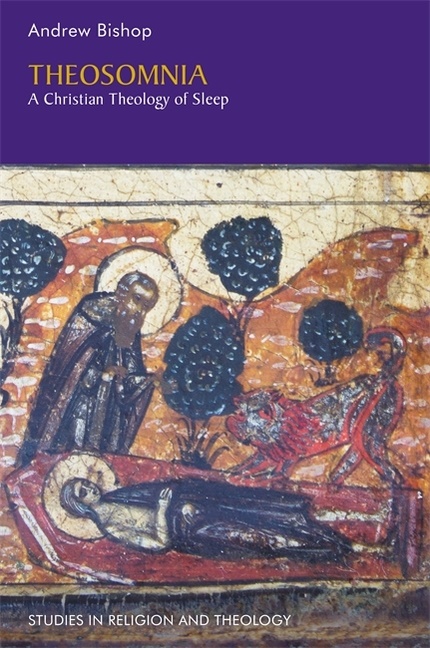 Theosomnia - a christian theology of sleep