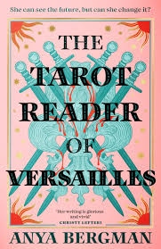 The Tarot Reader of Versailles
