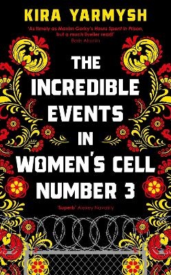 The Incredible Events in Women's Cell Number 3