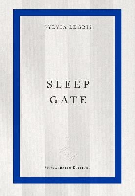 Sleep Gate