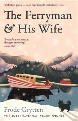 The Ferryman and His Wife