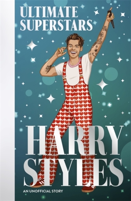Ultimate Superstars: Harry Styles