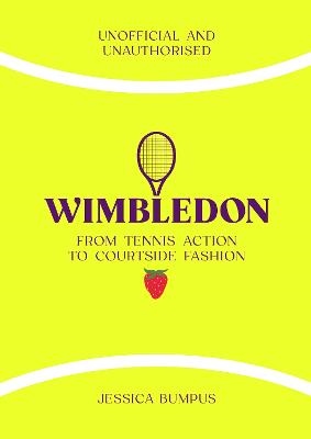 Wimbledon: From Tennis Action to Courtside Fashion