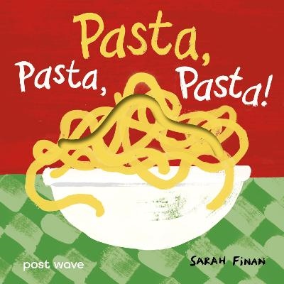 Pasta, Pasta, Pasta!