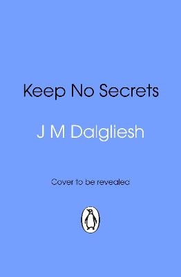 Keep No Secrets