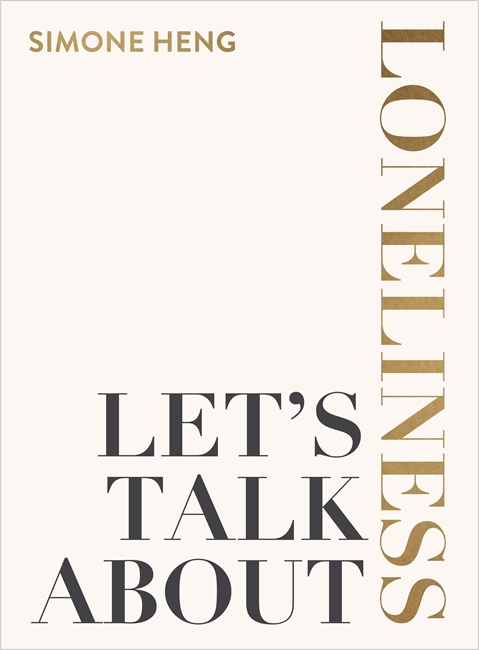 Let's Talk about Loneliness