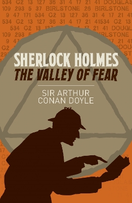 Sherlock Holmes: the Valley of Fear