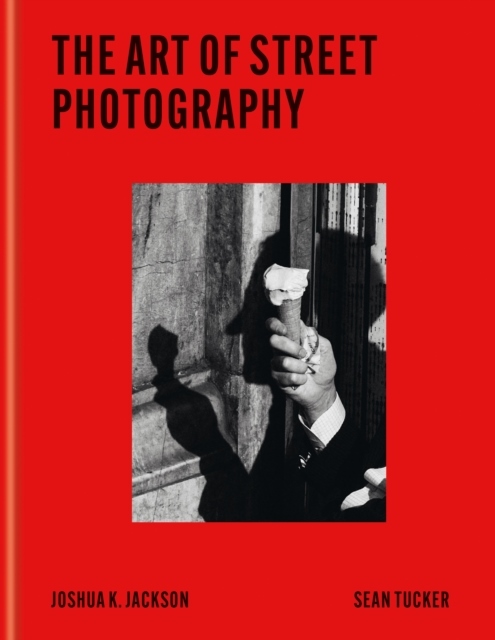 The Art of Street Photography
