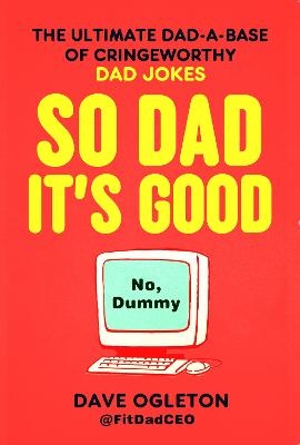 So Dad It's Good