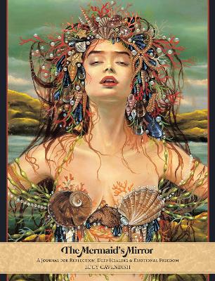 Mermaids mirror - a journal for reflection, deep healing and emotional free