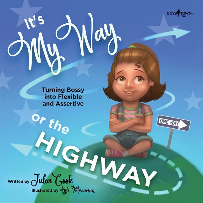 It's My Way Or The Highway
