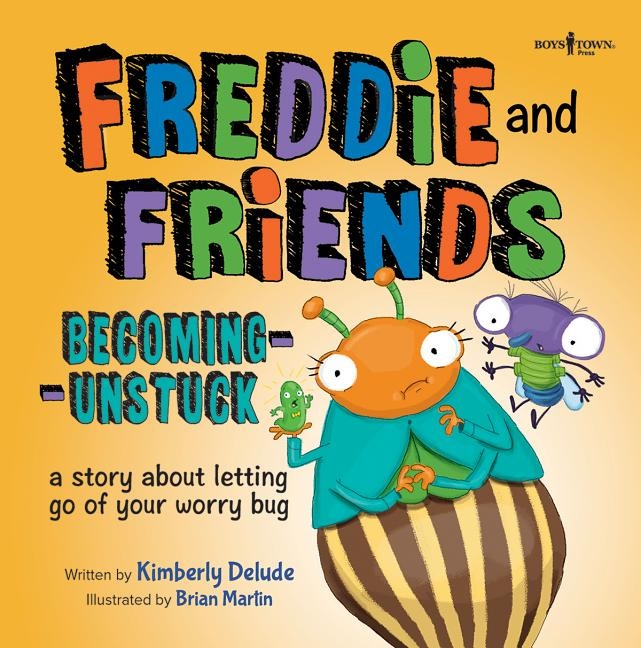 Freddie And Friends - Becoming Unstuck