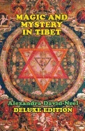 Magic And Mystery In Tibet